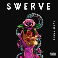 Swerve - Single - Budda Mack