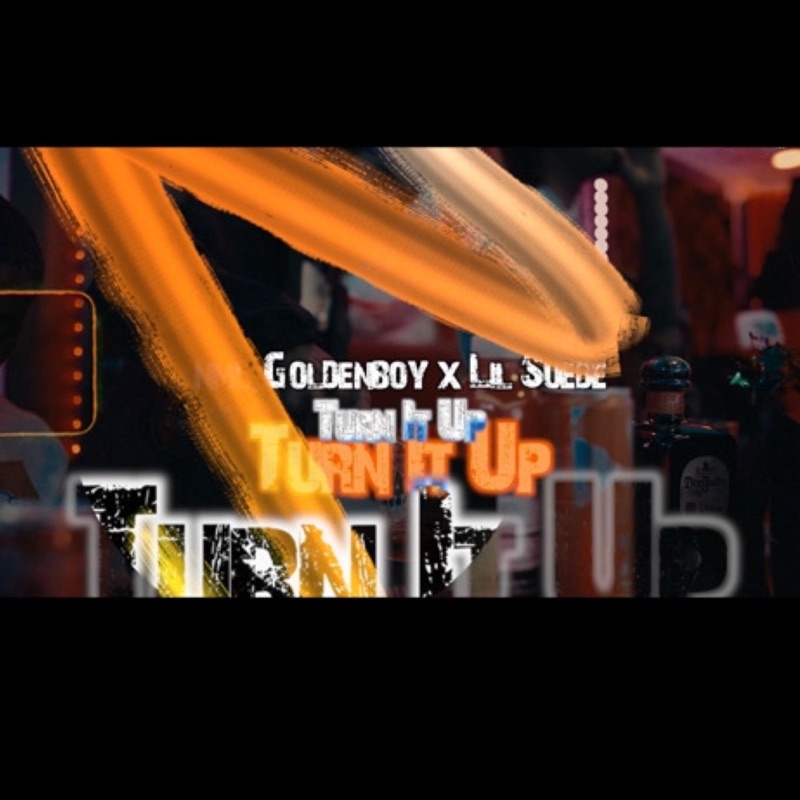Tur it up (feat. NML GoldenBoy) - Single