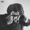 Gud Lyfe - T.E. lyrics
