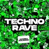 Techno Rave - Single