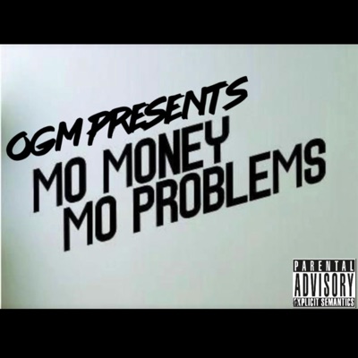 MMMP (Mo Money Mo Problems) - Single