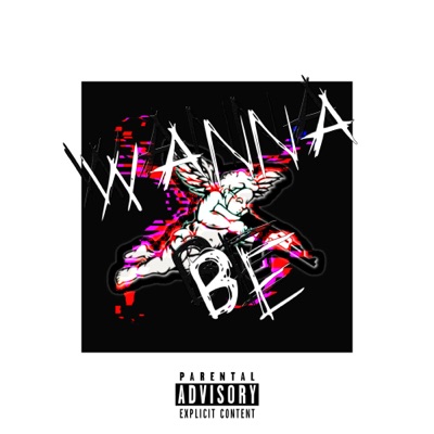 Wanna Be - Single