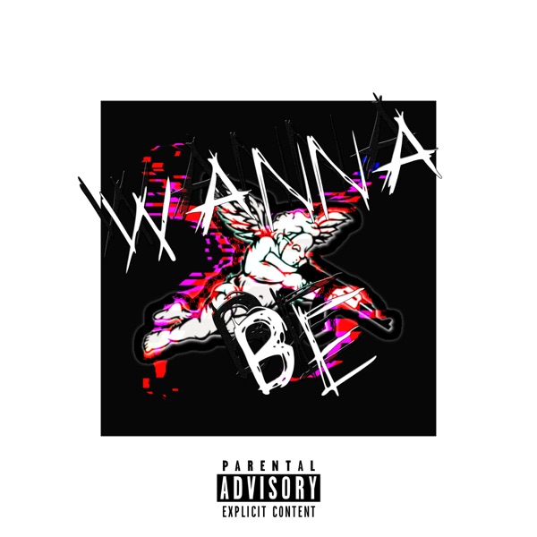 Wanna Be