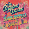 El Amor de Mi Vida - Los Ángeles Azules & Maria Becerra