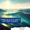 Piano & Flute with Nature Sounds (Ocean)