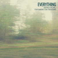 Everything (Tostadero Live Sessions) - EP - Sergi Boal