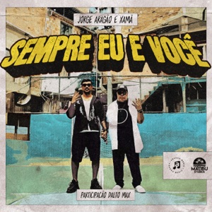 Sempre Eu e Você (feat. Dalto Max)