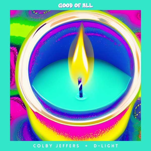 Good of All (feat. D-Light)