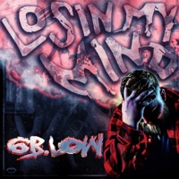 Losin’ My Mind - Single - 6B.Low