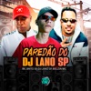 Paredão do Dj Lano Sp - Single