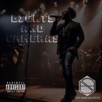 Lights and Cameras - Single - New African Sound