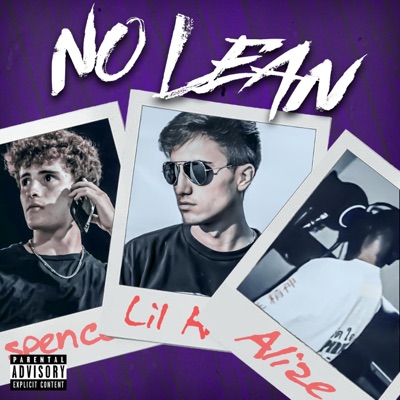 NO LEAN (feat. Spencer Hogan & Alize) - Single