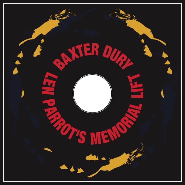 Len Parrot’s Memorial Lift - Baxter Dury