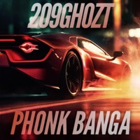 Phonk Banga - EP - 209Ghozt