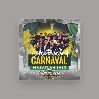 Listen to Banda La Indicada La Mejor De Mazatlán Sinaloa, watch music videos, read bio, see tour dates & more!