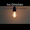 Ivo Dimchev - Overrated (Live) artwork