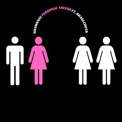 Personal Treesh (feat. BrakeCheck1) - Single