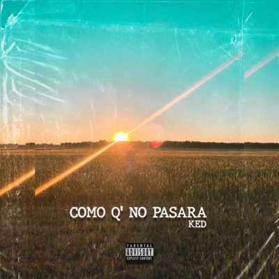 Como que no pasará - Single