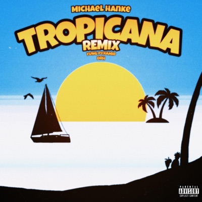 Tropicana (feat. Yung Pyramid & DRH) [Alixoon Remix] [Alixoon Remix] - Single