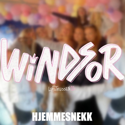 Windsor 2022 (Hjemmesnekk) - Single