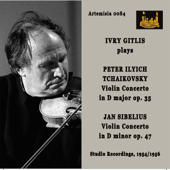 Tchaikovsky: Violin Concerto in D Major, Op. 35, TH 59 - Sibelius: Violin Concerto in D Minor, Op. 47