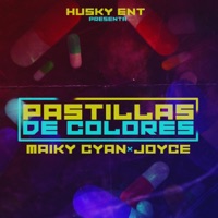 Pastillas de Colores (feat. Joyce) - Single - Maiky Cyan