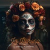 La Llorona - Single