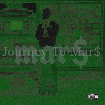 Journey To Mar$ - Single