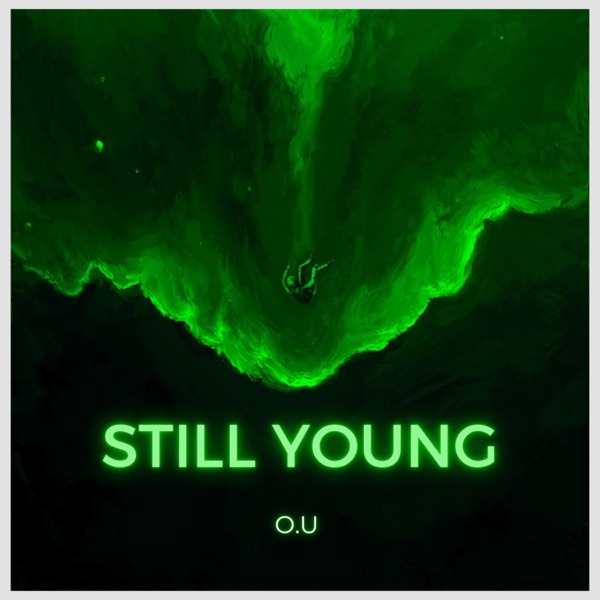 Still Young (feat. Jadis Mathis)