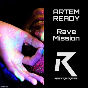 Rave Mission - Single