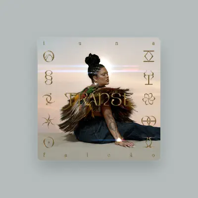 Listen to Iuna Falcão, watch music videos, read bio, see tour dates & more!