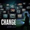 Change - Kodi Lee lyrics