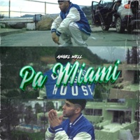 Pa Miami - Single - Angel Well