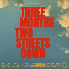 Three Months Two Streets Down - EP