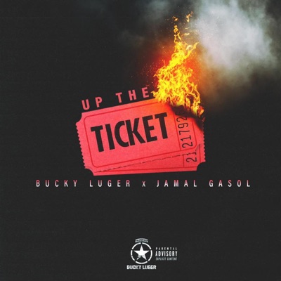 Up the Ticket (feat. Bucky Luger) - Single