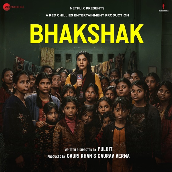 Bhakshak (Original Motion Picture Soundtrack) - Single
