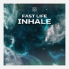 Inhale - Single