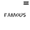 Famous - Single