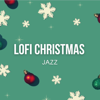 Lofi Christmas Jazz Lounge - Relaxing Winter Chill Beats - Lofi Jazz Cafe, Christmas Jazz Holiday Music & Restaurant Lounge Background Music