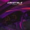 Crystals (CRYSTXLMXNE Remix) artwork
