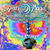 Metta Prayer - Opium Moon & Benjy Wertheimer