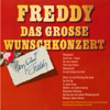 Das große Wunschkonzert - Freddy Quinn