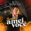 Sempre amei você