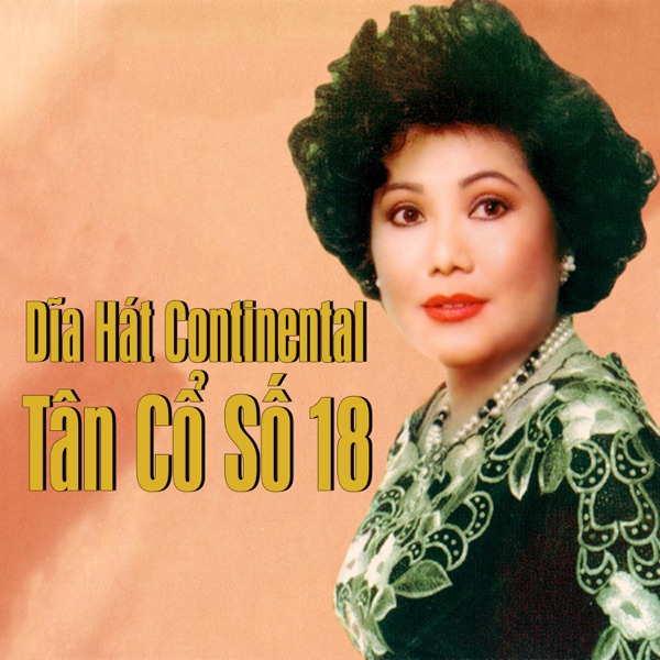 Dĩa Hát Continental Tân Cổ Số 18 - Single