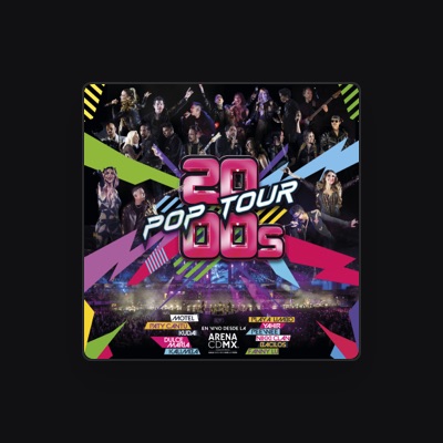 Listen to 2000s POP TOUR, watch music videos, read bio, see tour dates & more!