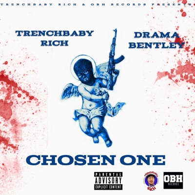 Chosen One (feat. Drama Bentley) - Single
