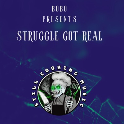 Struggle Got Real - Single