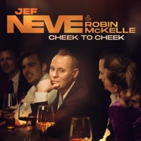 Cheek To Cheek (feat. Robin McKelle) - Single - Jef Neve