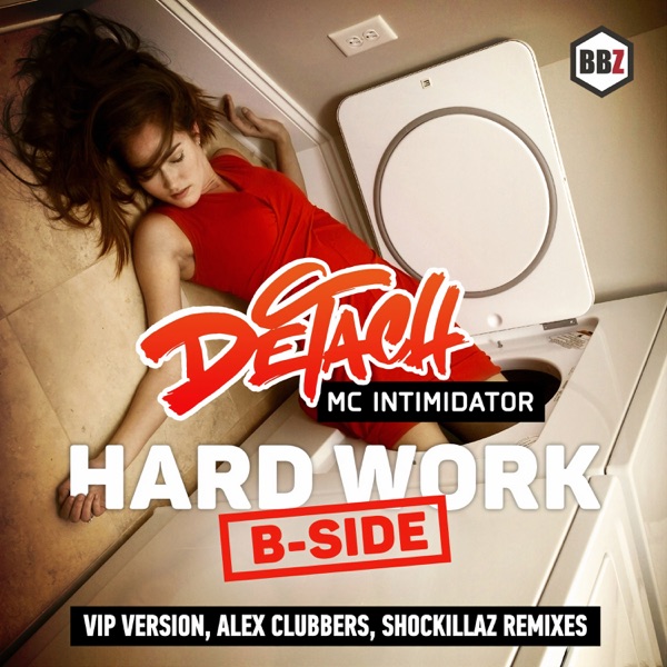 Hard Work - EP (B-Side)