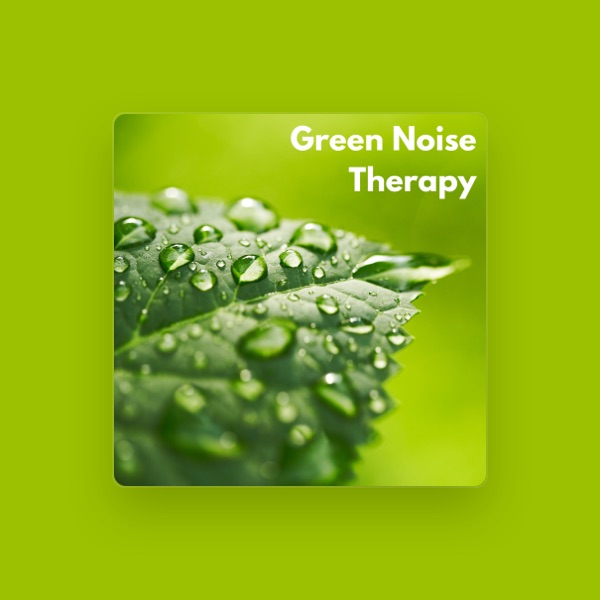 Green Noise For Sleep's avatar